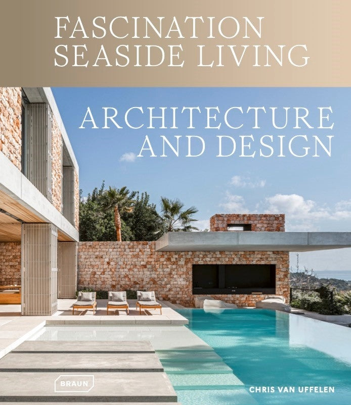 Fascination Seaside Living: Architecture & Design