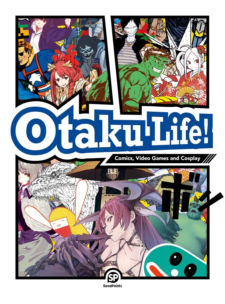 Otaku Life!-Comics,Video Games and Cosplay