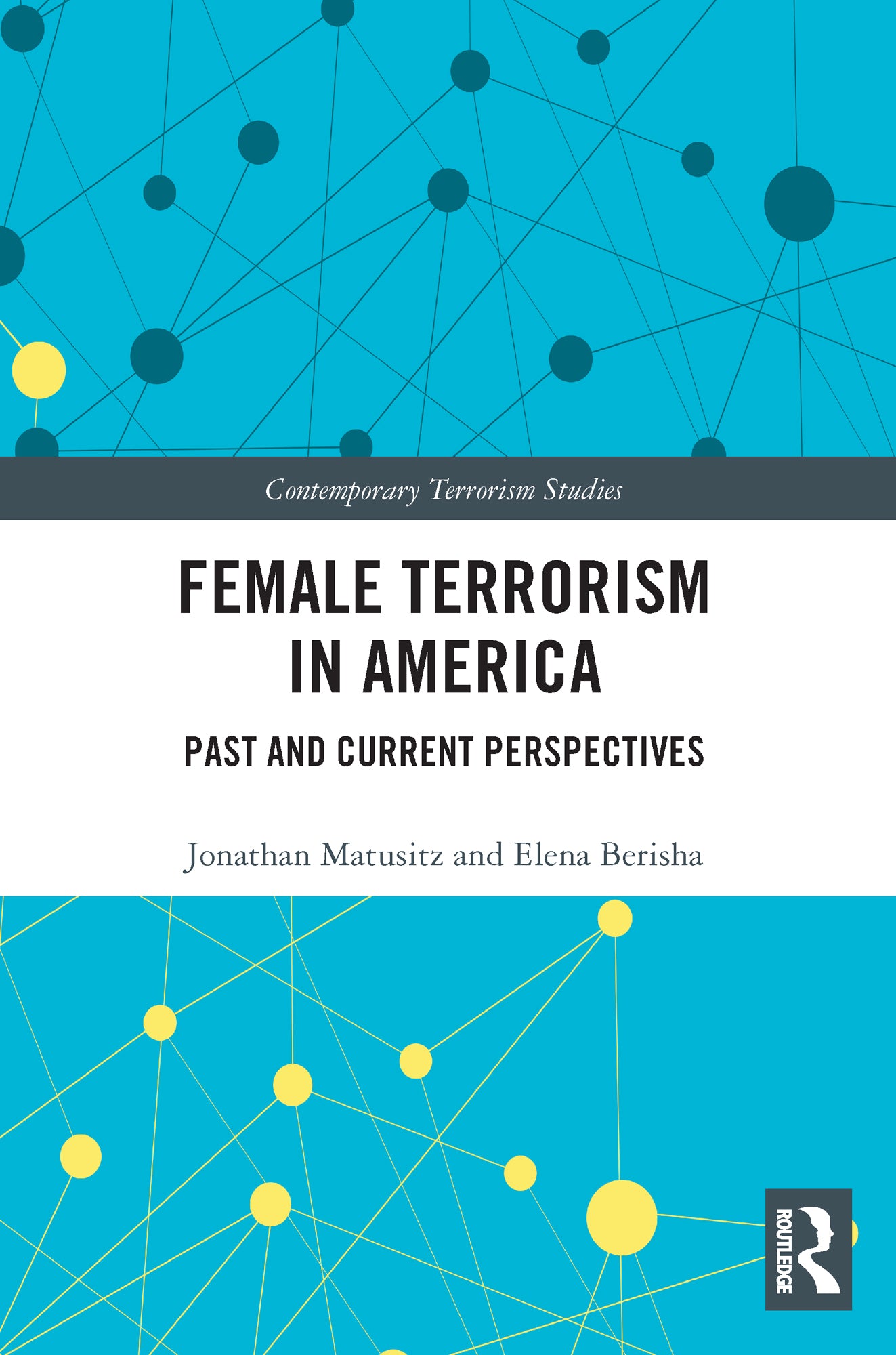 Female Terrorism in America