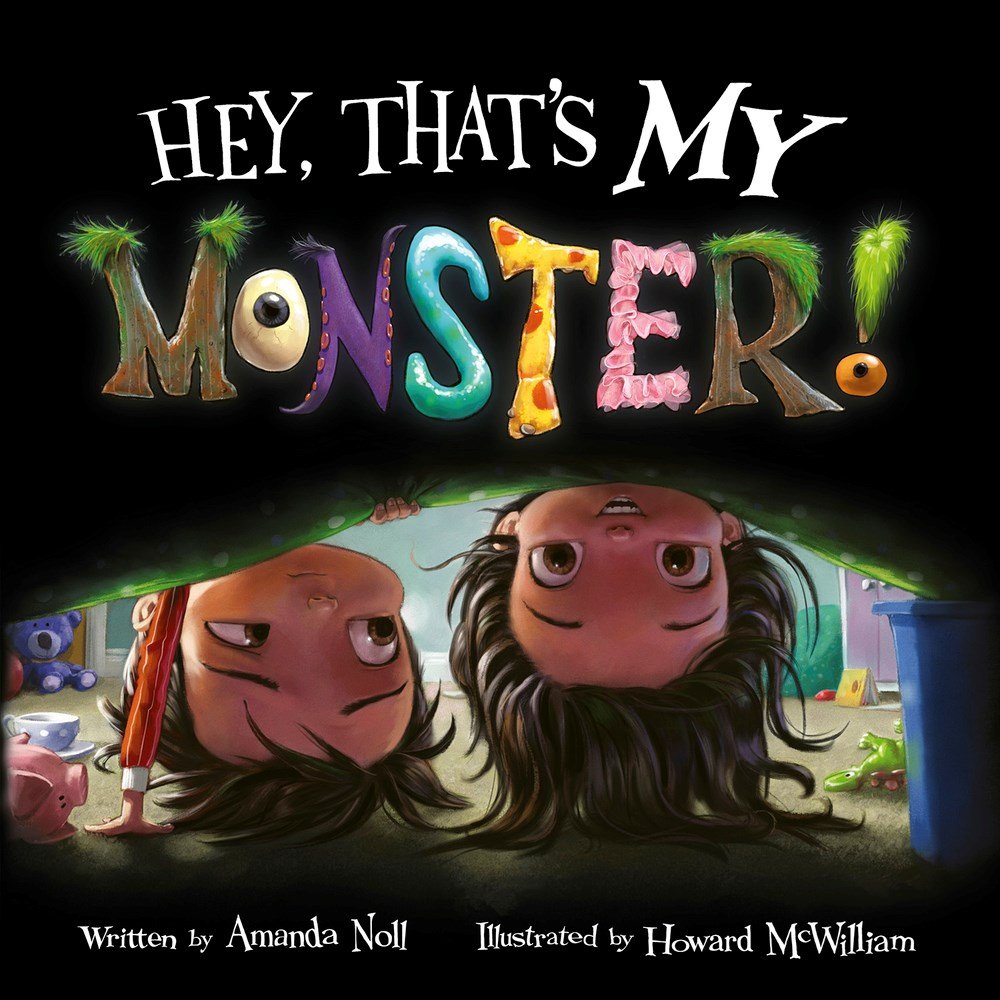 Hey, That's MY Monster! (9781947277380)