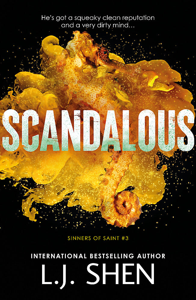 Scandalous: Sinners of Saint Bk 3