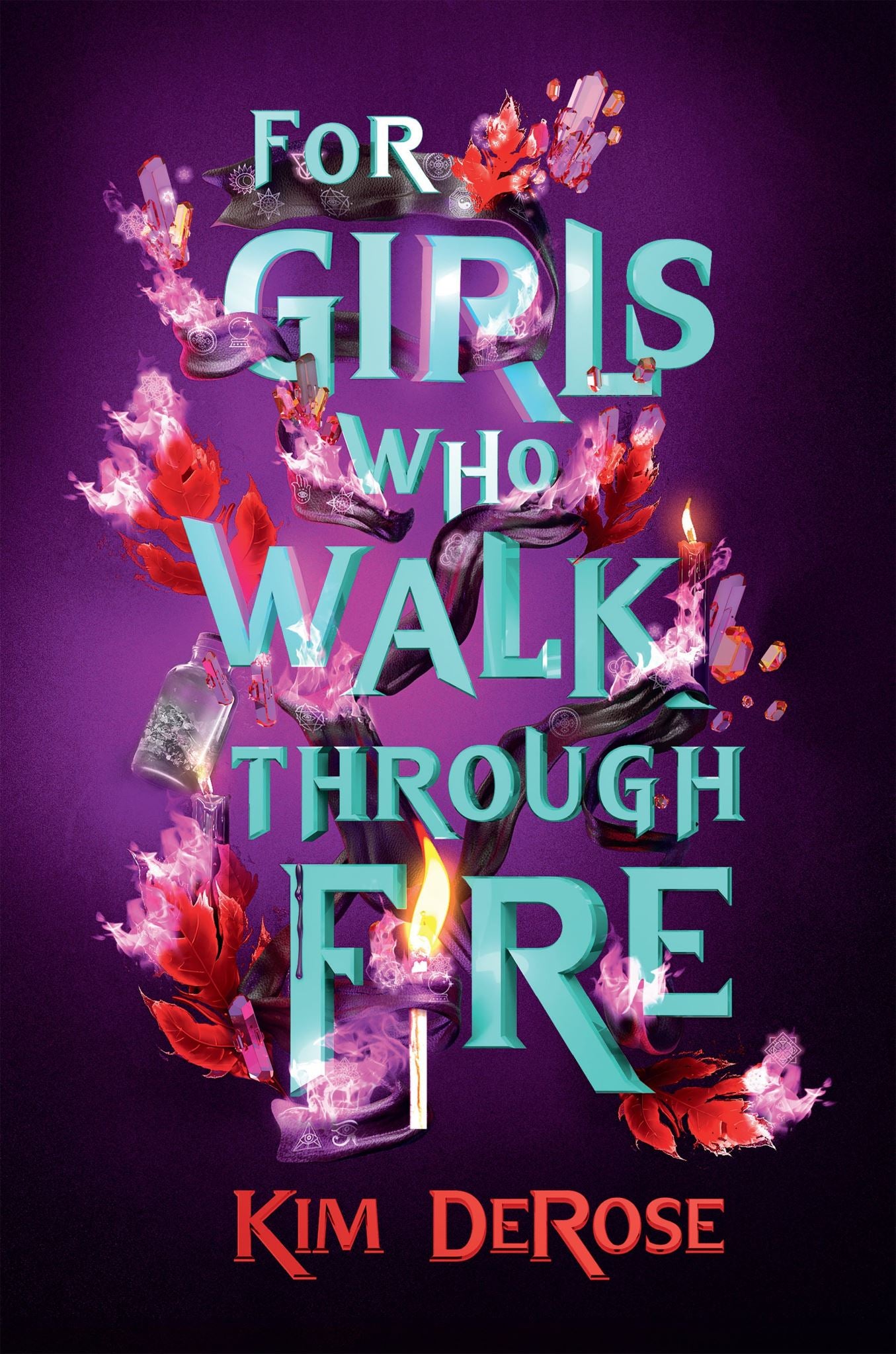 For Girls Who Walk Through Fire (9781454948896)