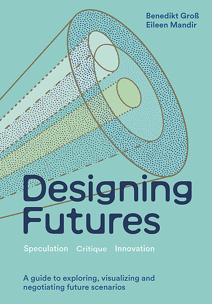 Designing Futures