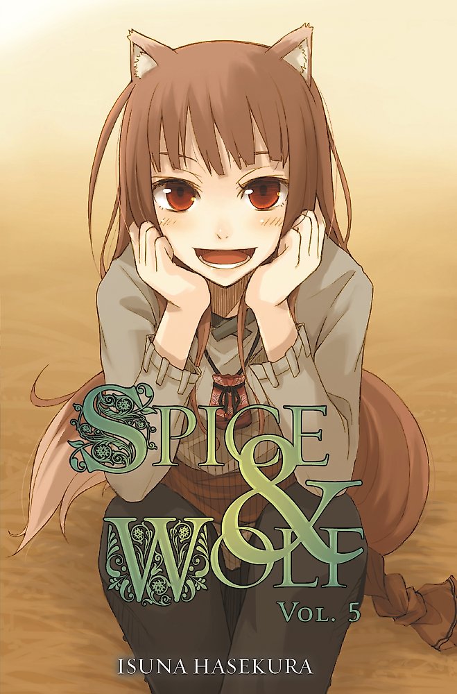 Spice And Wolf: Vol 5 - Novel