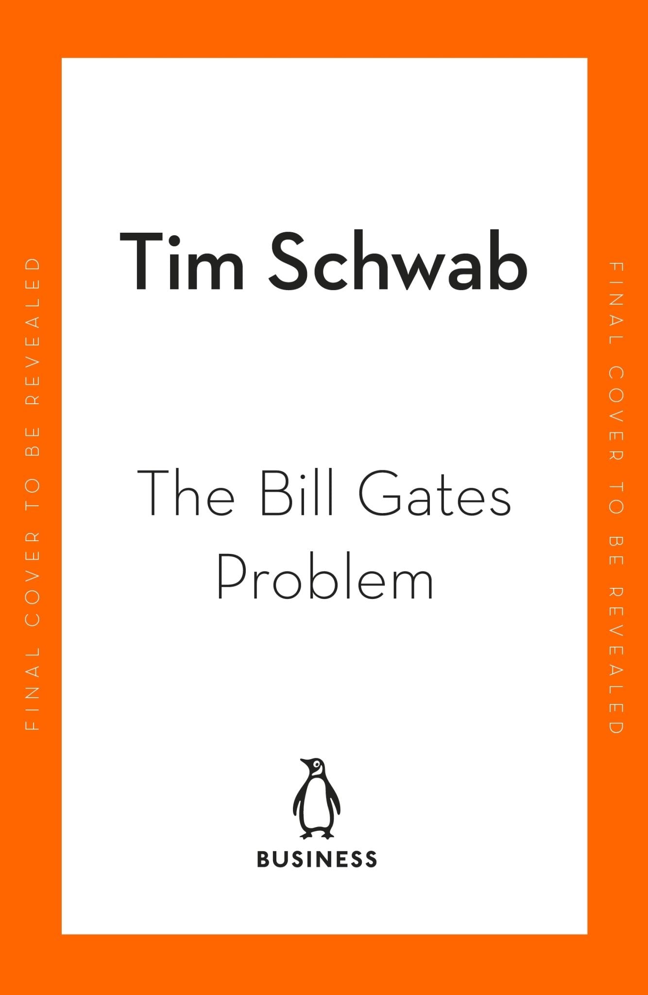 The Bill Gates Problem