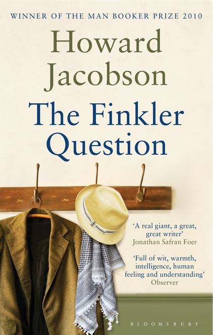 Finkler Question: Winner of the 2010 Man Booker Prize