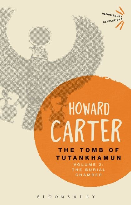 Tomb of Tutankhamun: Volume 2: The Burial Chamber