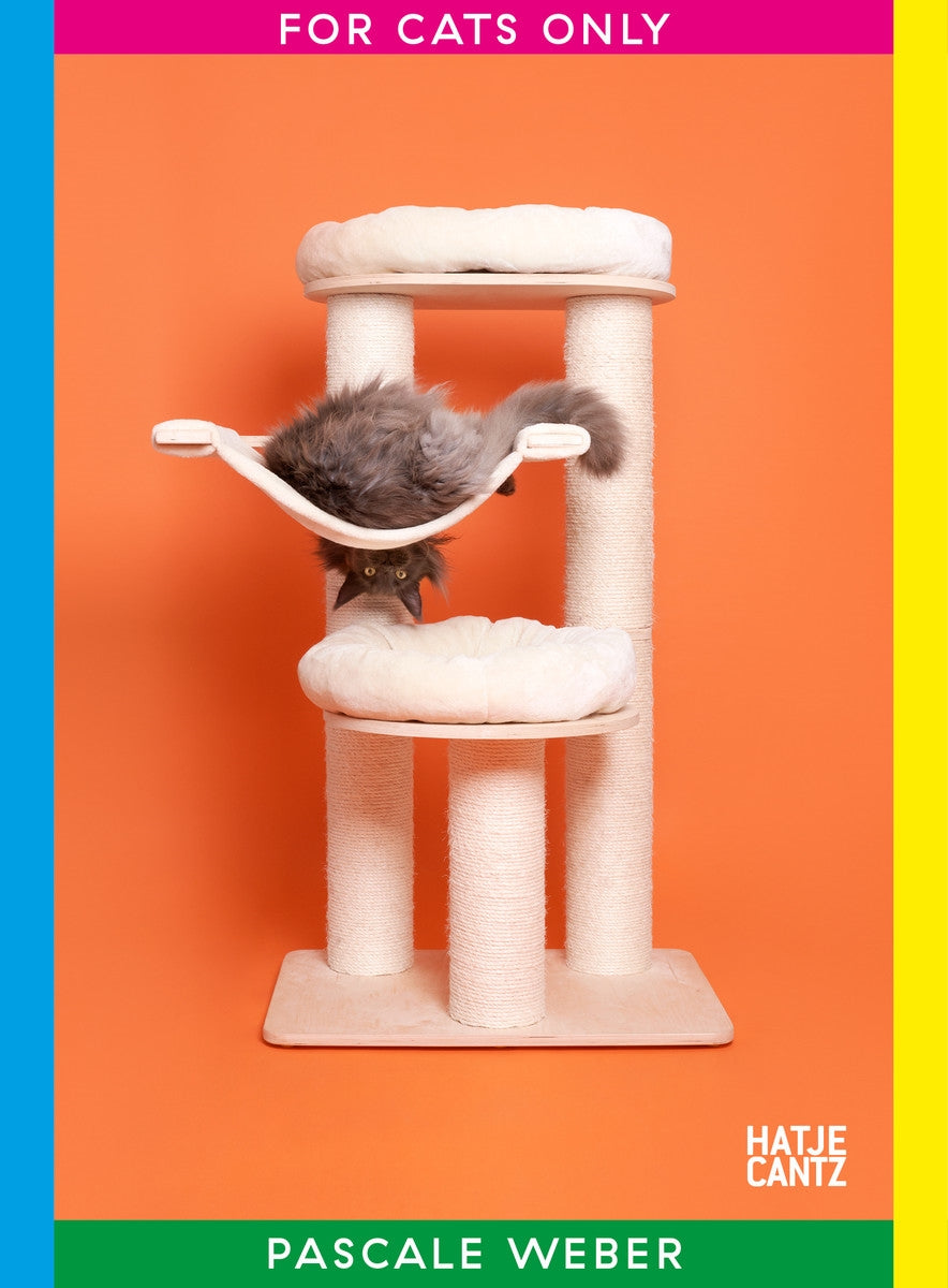 Pascale Weber: For Cats Only / Nur für Katzen (Bilingual edition)
