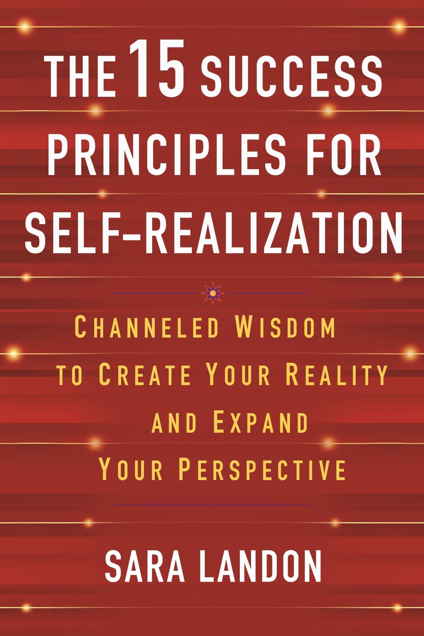 The 15 Success Principles for Self-Realization