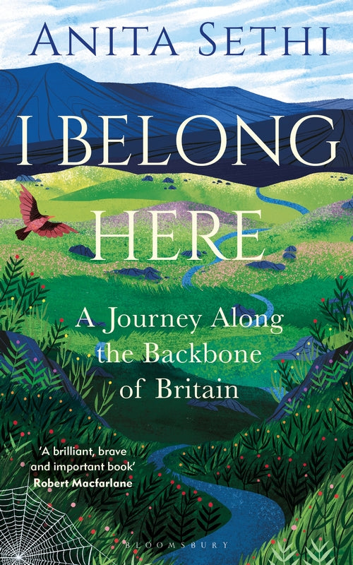 I Belong Here: A Journey Along the Backbone of Britain: WINNER OF THE 2021 BOOKS