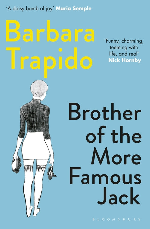 Brother of the More Famous Jack: The 40th anniversary edition of a classic, with