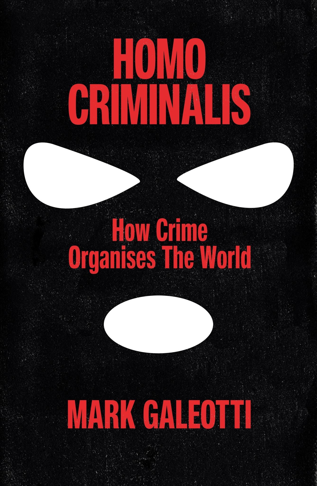 Homo Criminalis