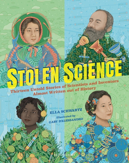Stolen Science: Thirteen Untold Stories of Scientists and Inventors Almost Writt