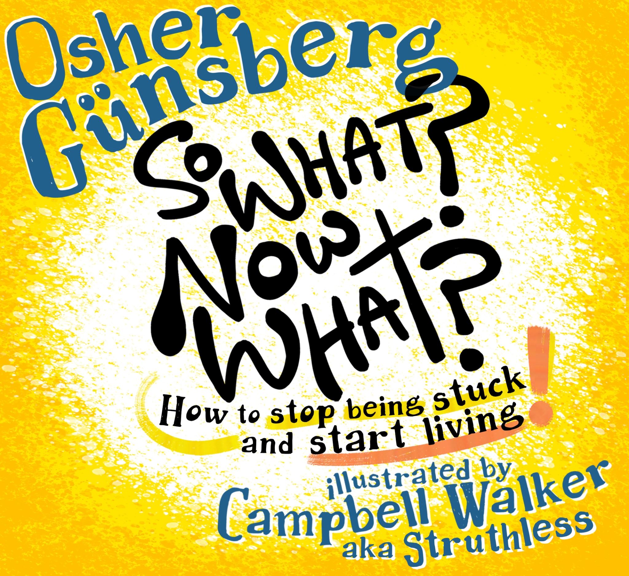 So What? Now What?