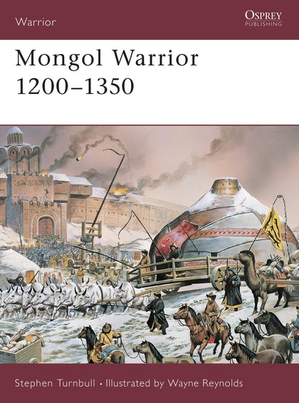 Mongol Warrior 1200-1350