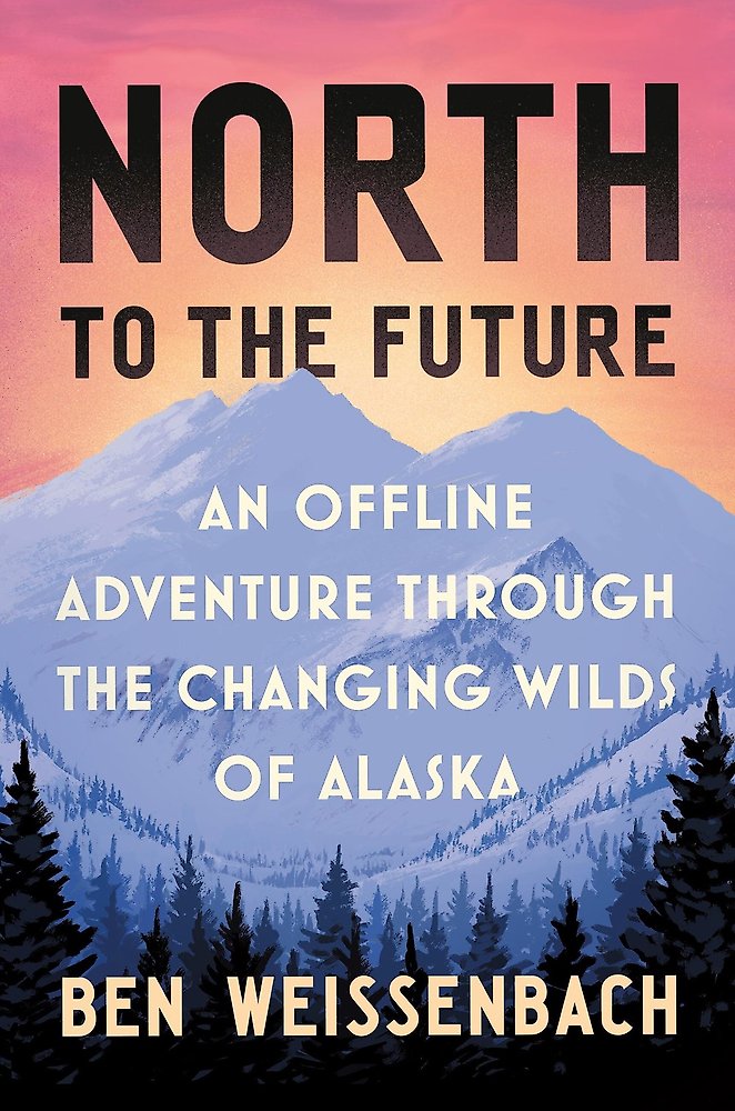 North to the Future