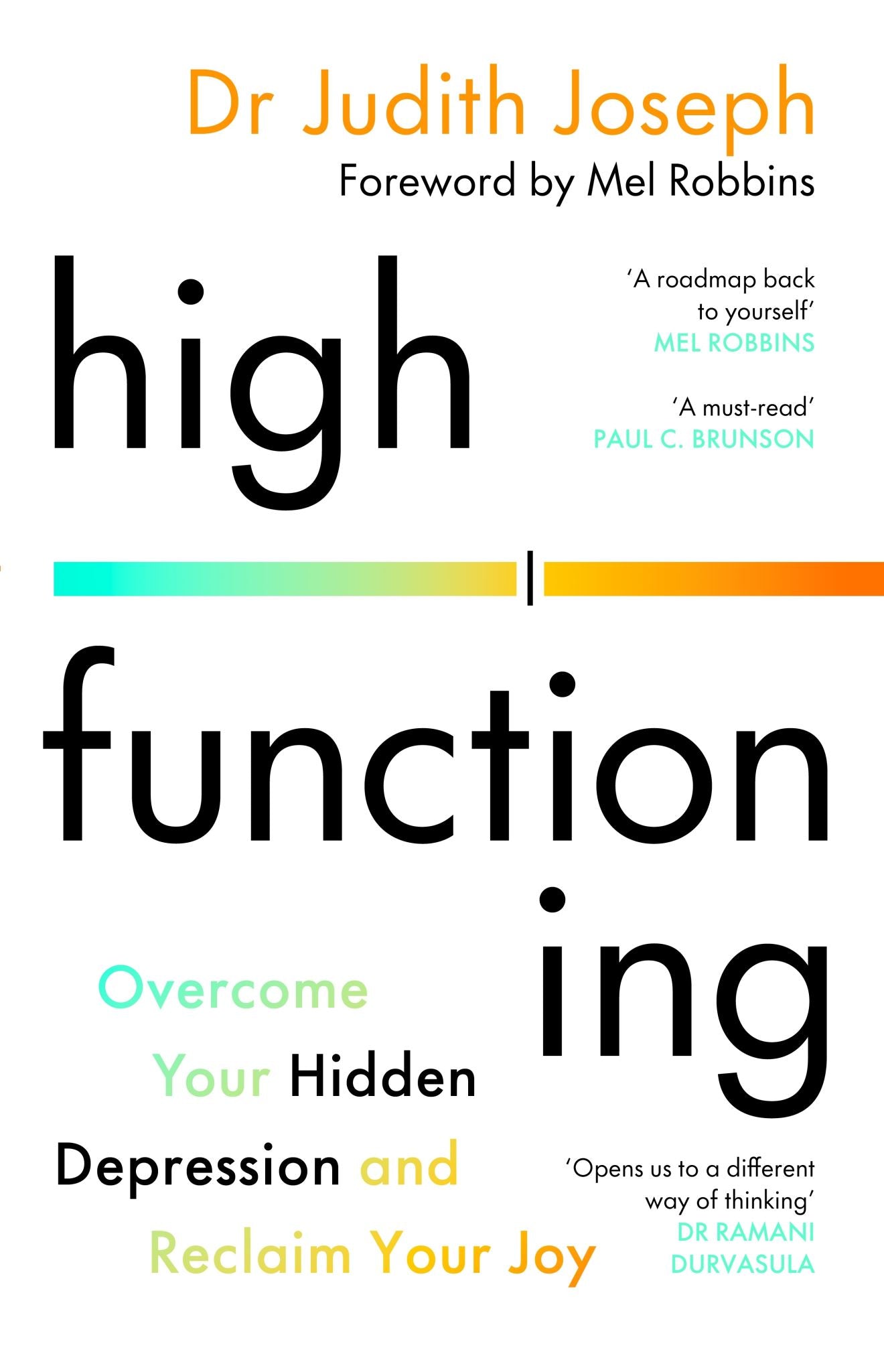 High Functioning