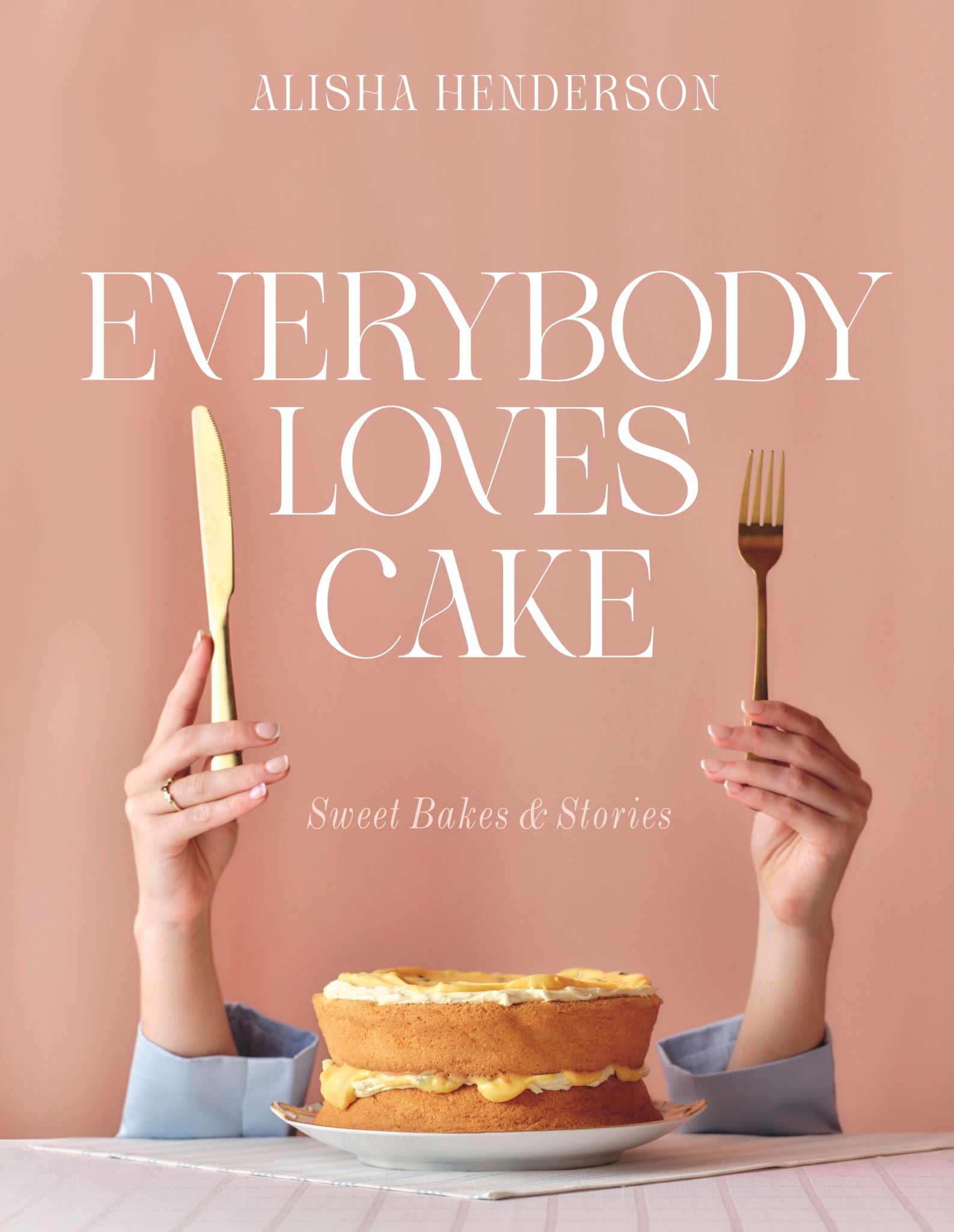 Everybody Loves Cake