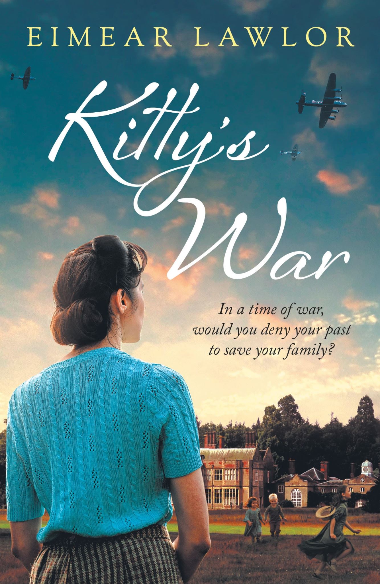 Kitty's War: A sweeping historical fiction novel from the author of Dublin's Gir