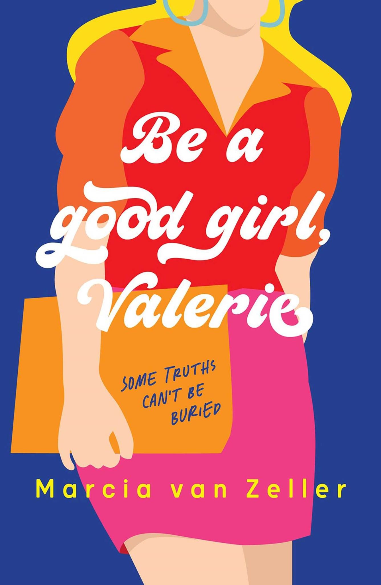 Be a good girl, Valerie