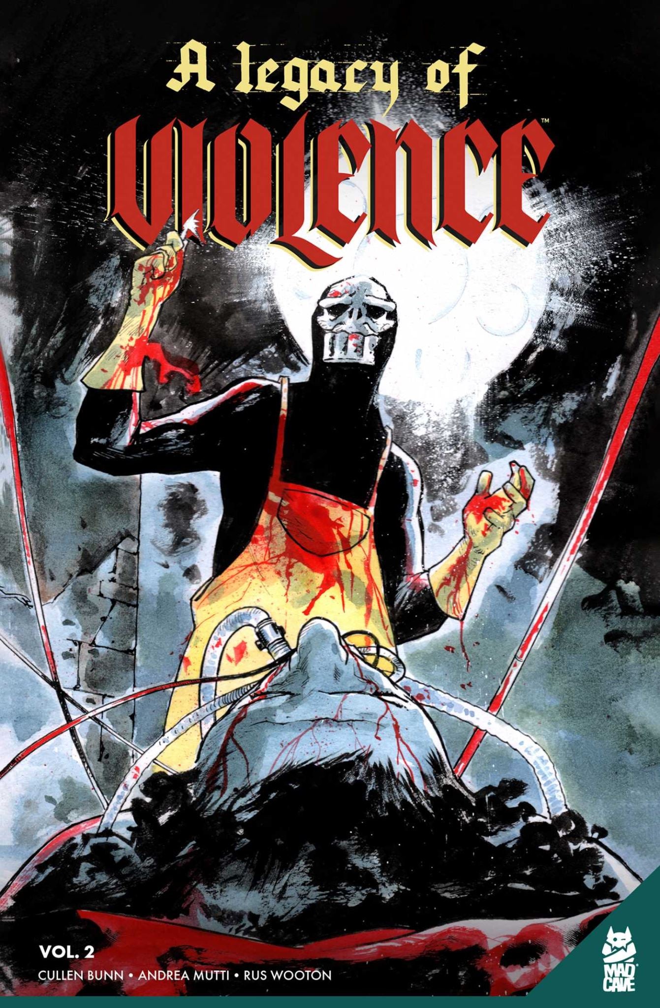 A Legacy of Violence Vol. 2 GN