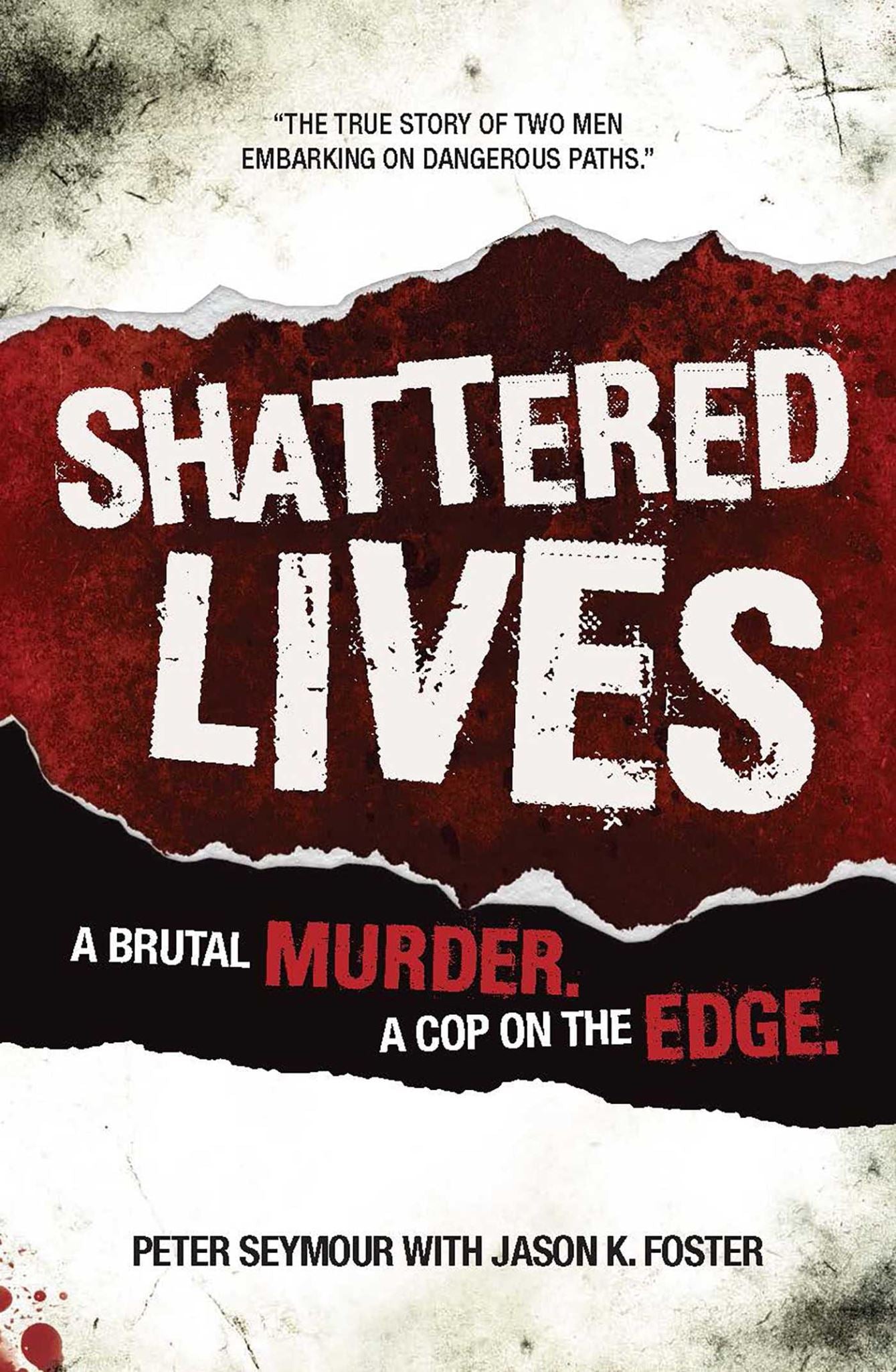 Shattered Lives