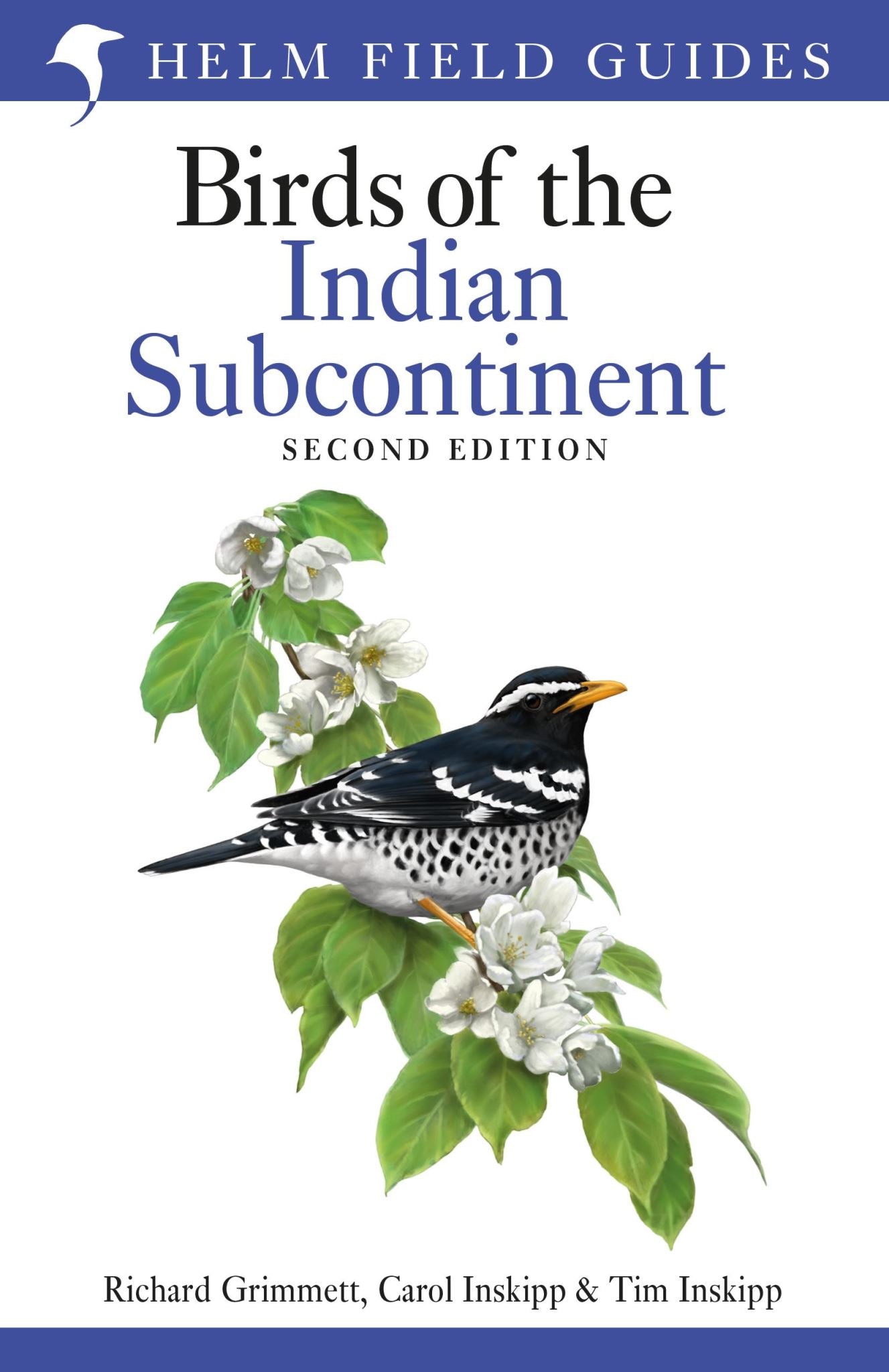 Field Guide to Birds of the Indian Subcontinent: Second Edition