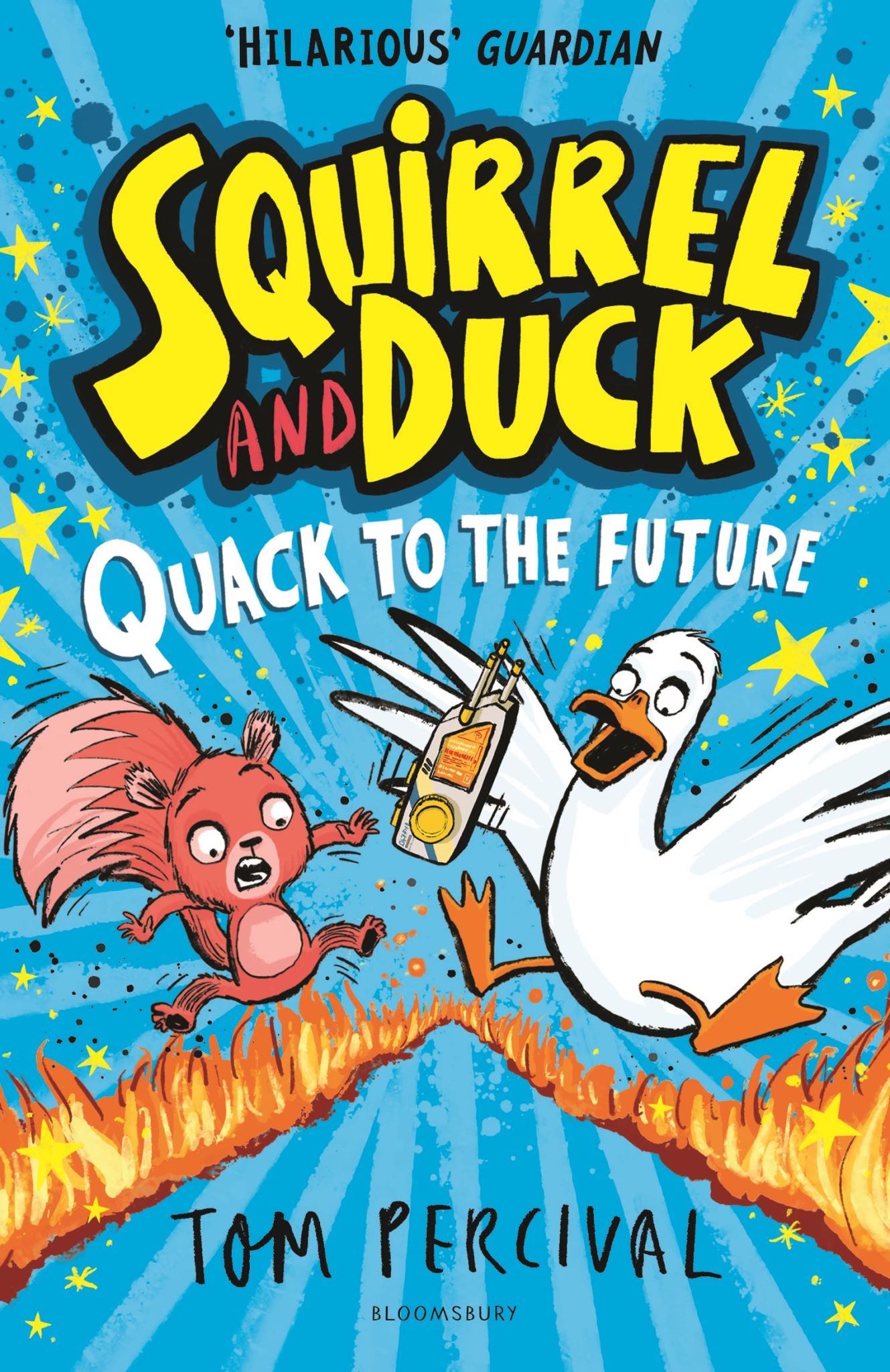 Squirrel and Duck: Quack to the Future: The furry, feathered and very VERY funny