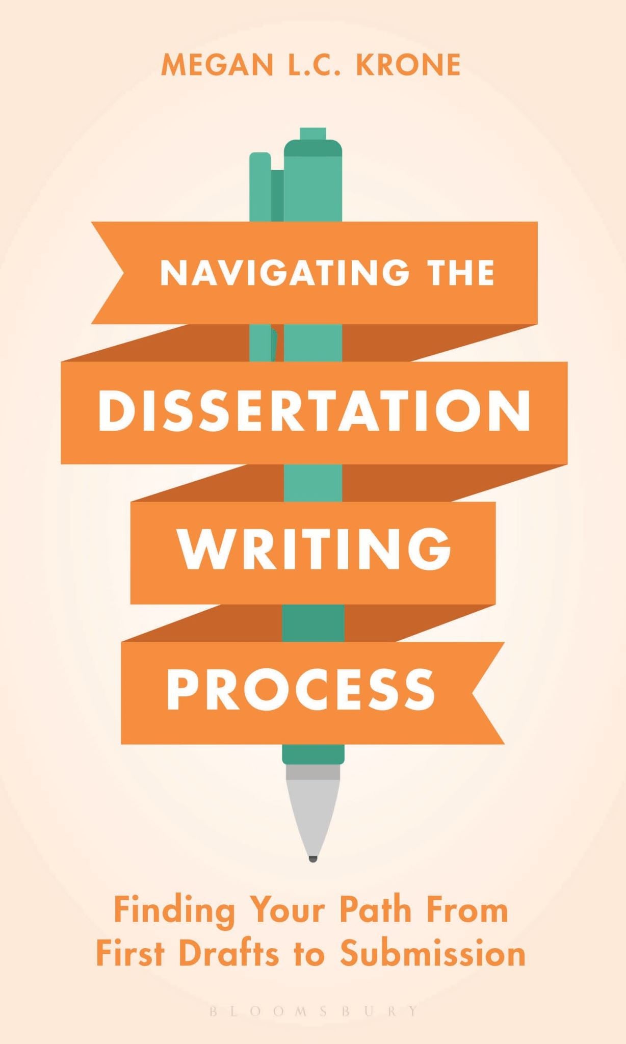 Navigating the Dissertation Writing Process: Finding Your Path from First Drafts