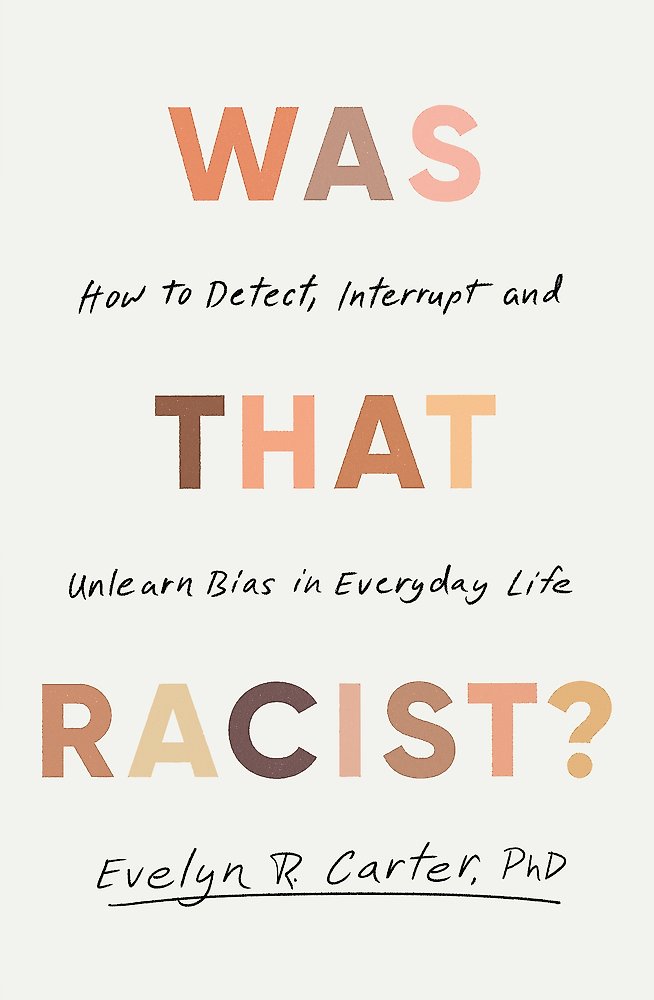 Was That Racist?