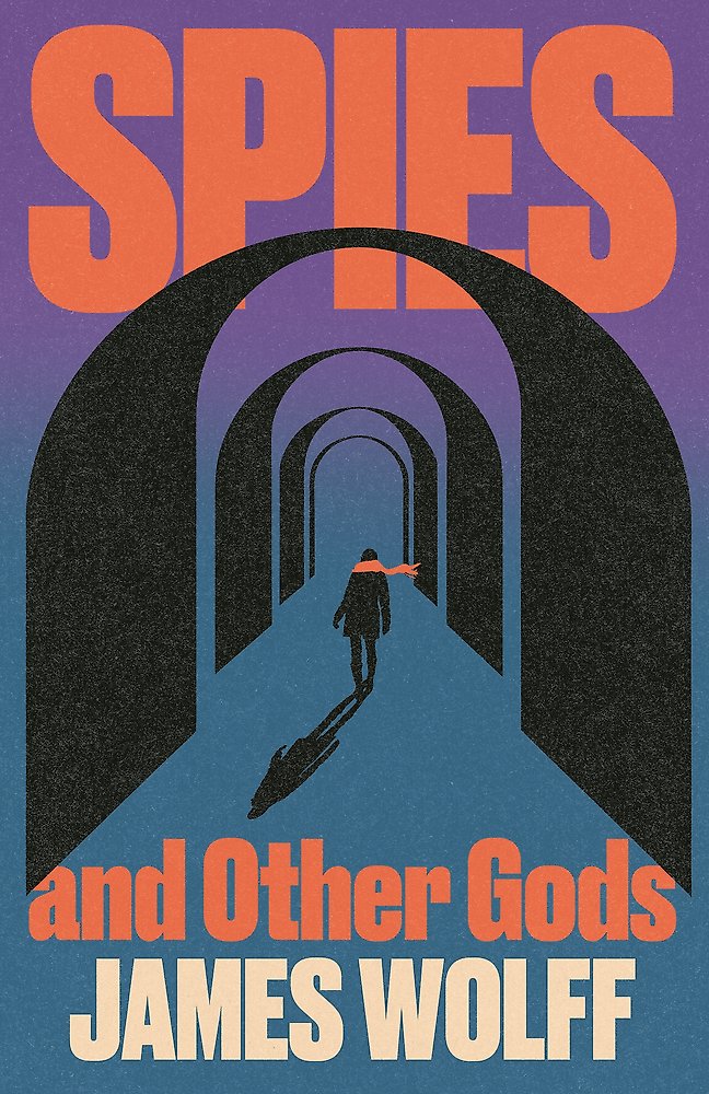 Spies and Other Gods