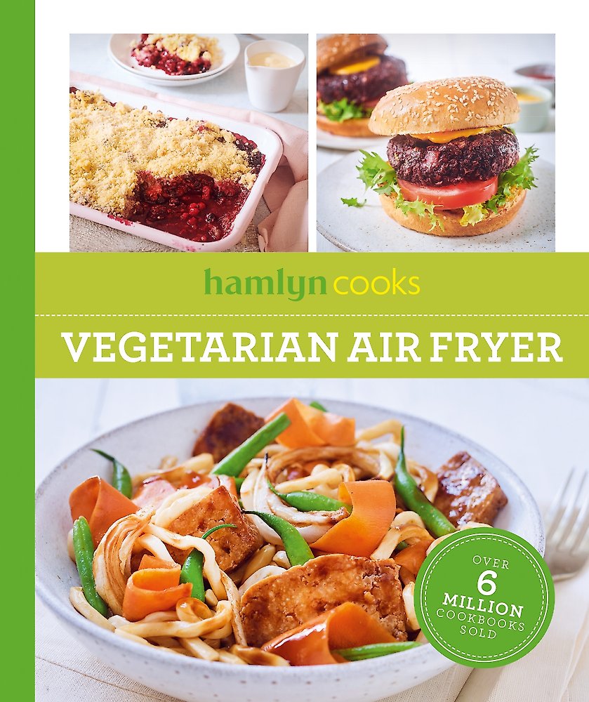 Hamlyn Cooks: Vegetarian Air Fryer