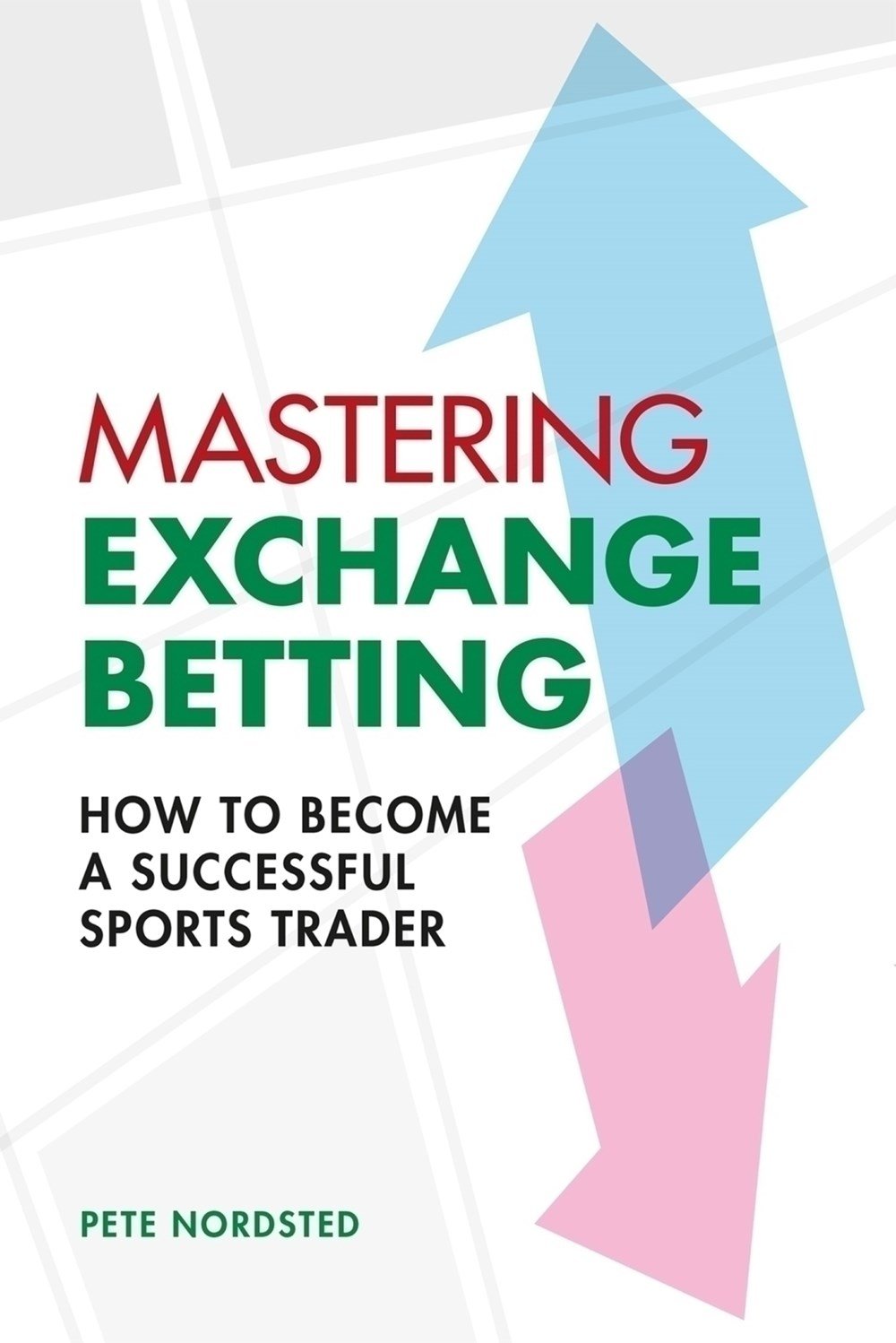 Mastering Exchange Betting