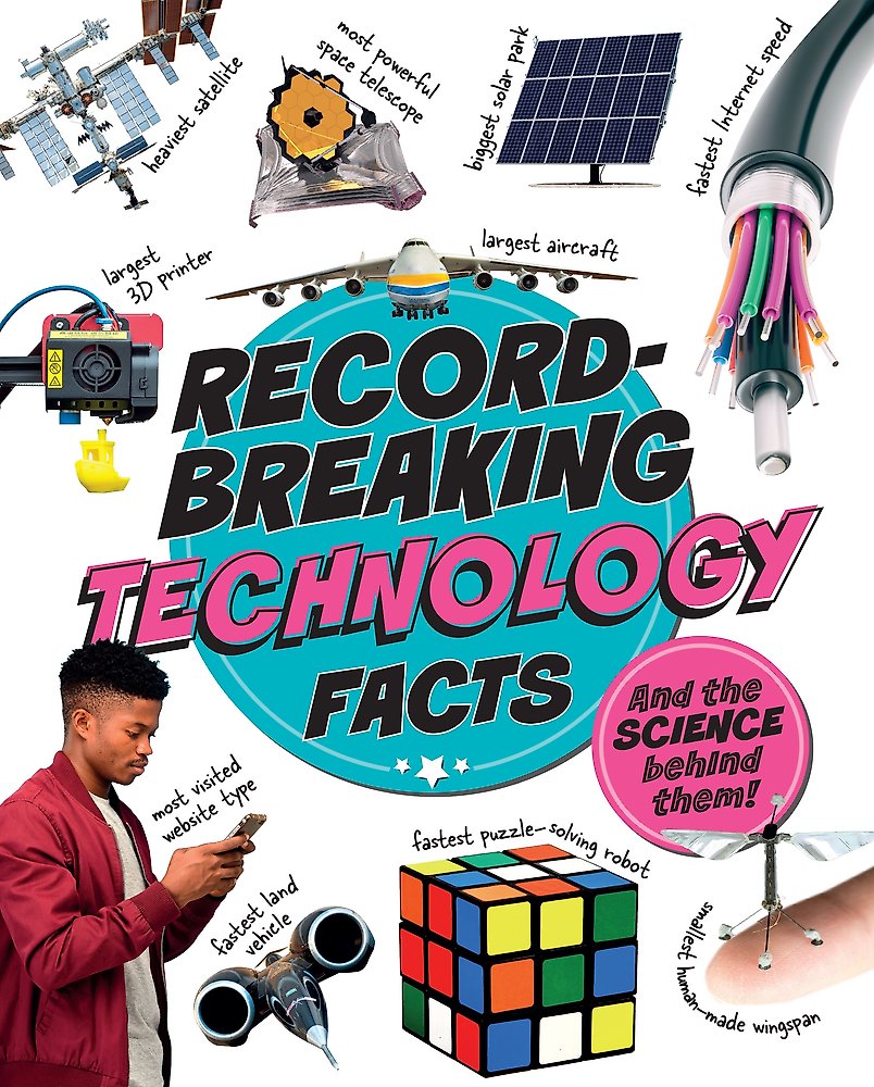 Record-Breaking: Technology Facts