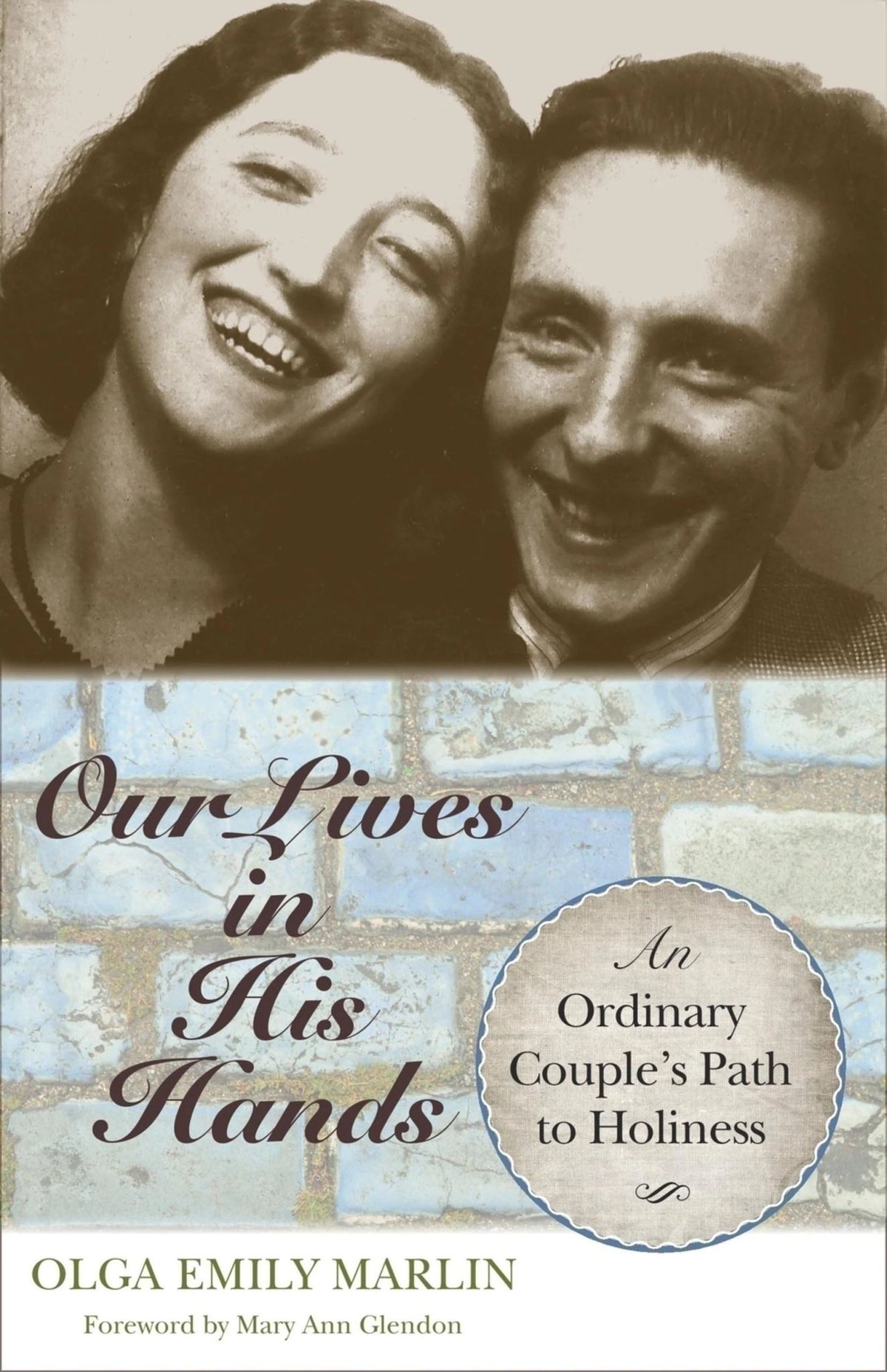 Our Lives in His Hands