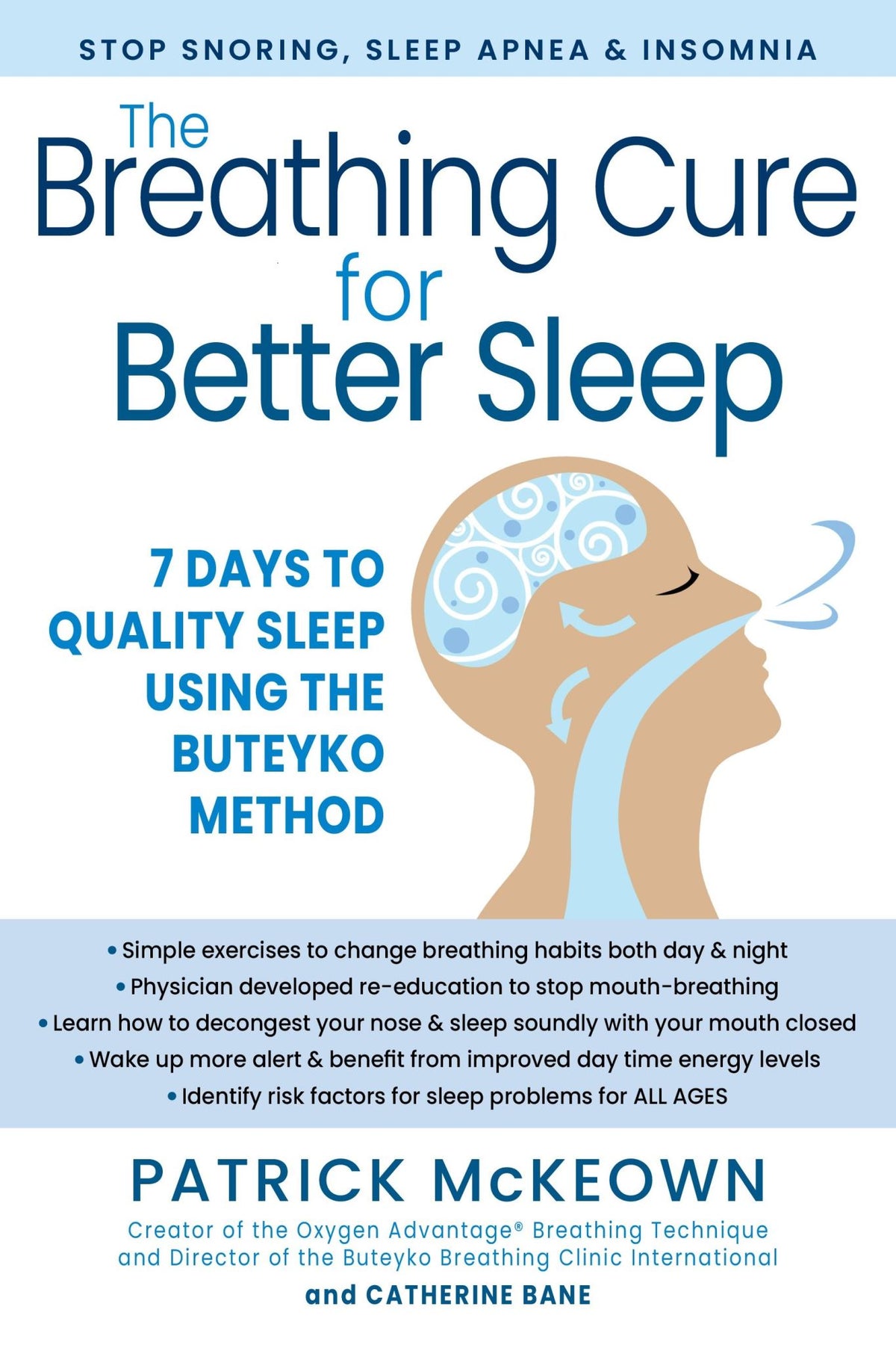 The Breathing Cure for Sleep Using the Buteyko Method