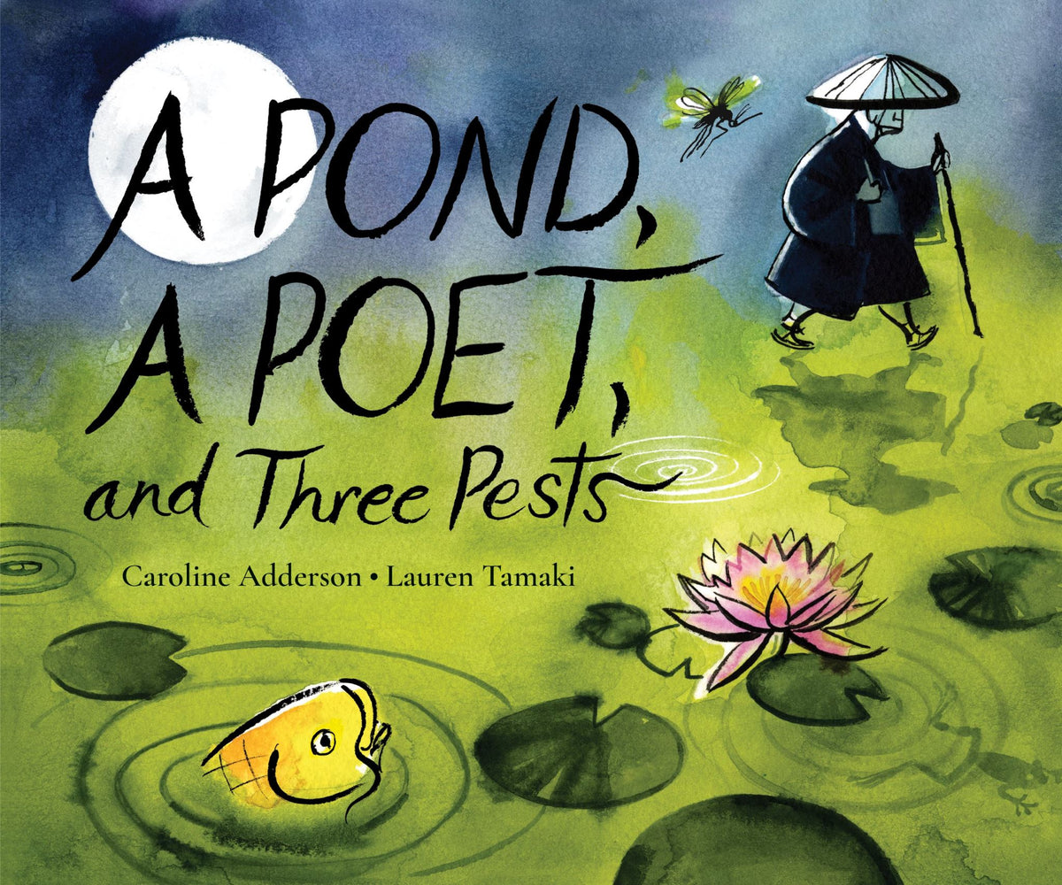 A Pond, a Poet, and Three Pests