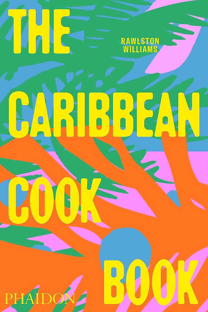 The Caribbean Cookbook
