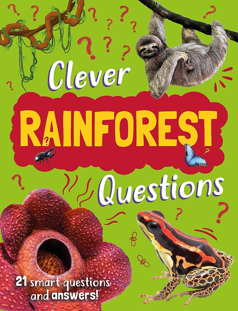 Clever: Rainforest Questions