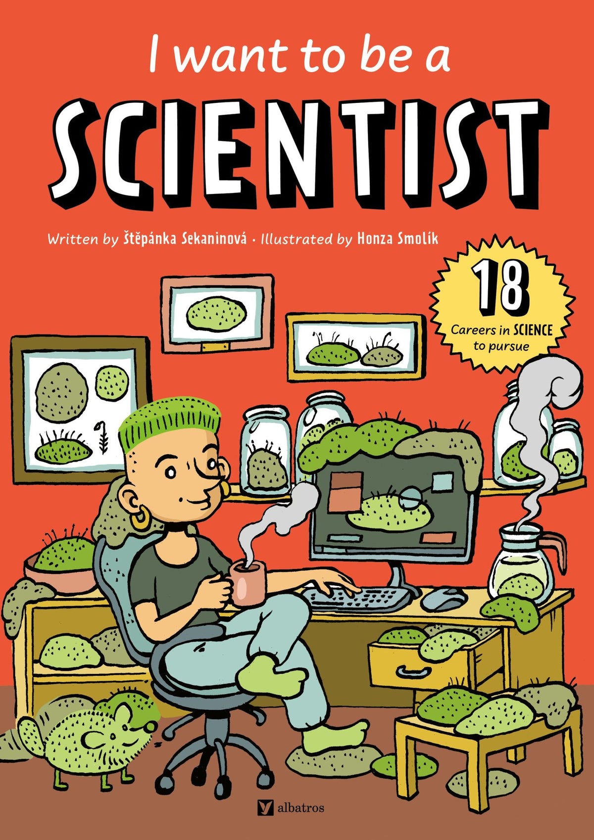 I Want to Be a Scientist
