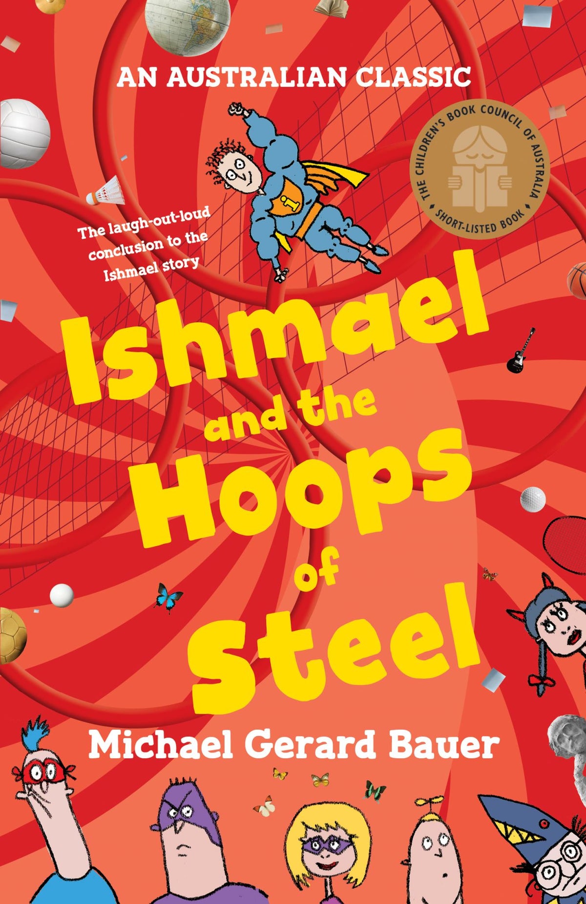 Ishmael and the Hoops of Steel (Ishmael #3: New Edition)