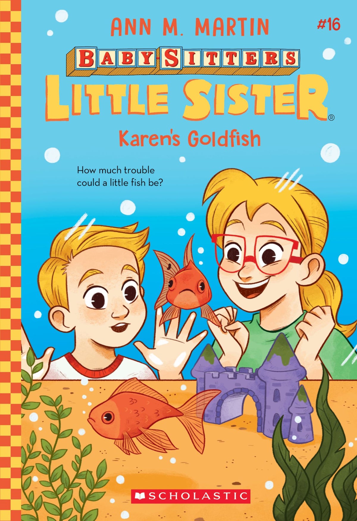Karen's Goldfish - Baby-Sitters Little Sister Book 16