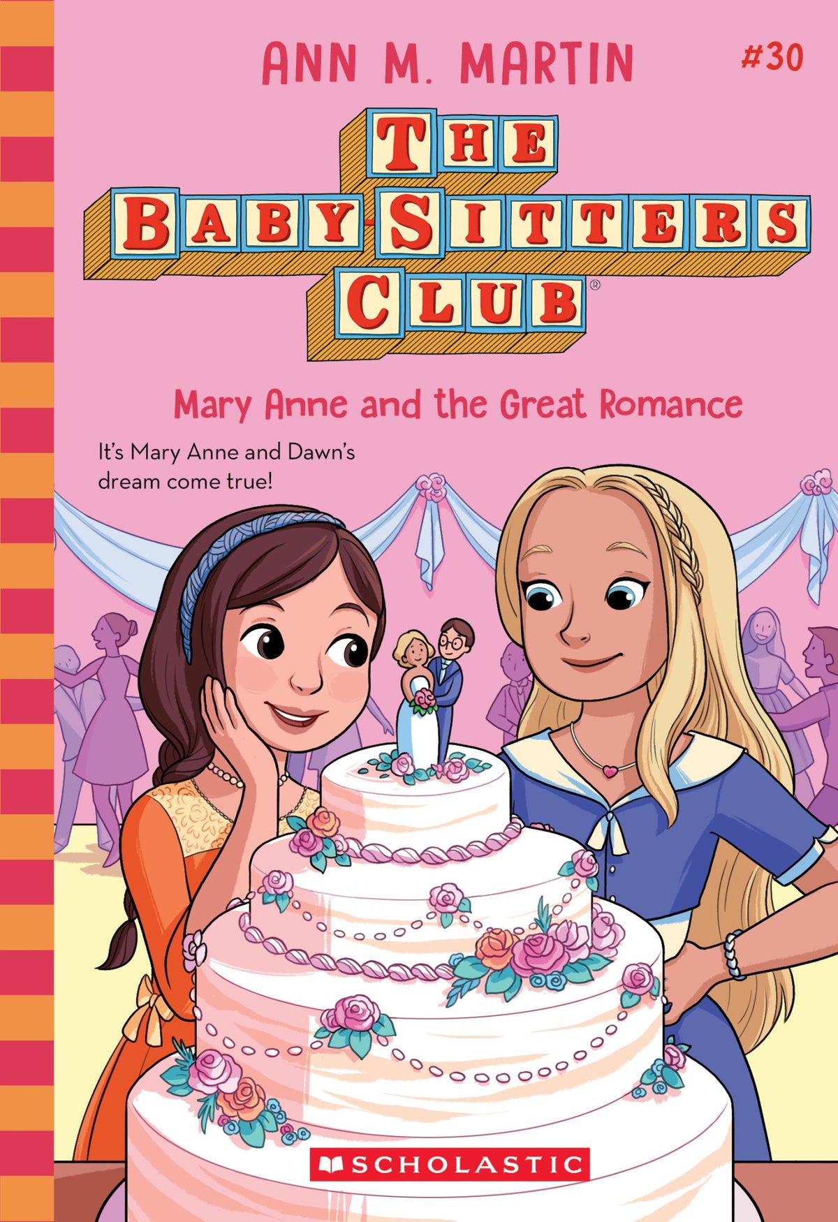 Mary Anne and the Great Romance - the Baby-Sitters Club Book 30