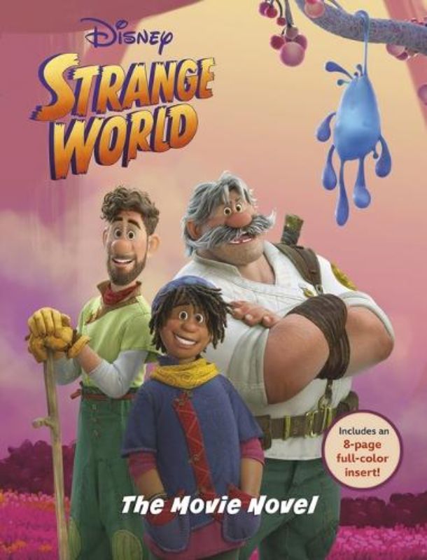 Strange World: Movie Novel (Disney)
(Paperback)