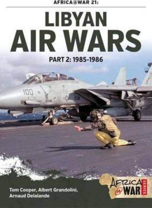 Libyan Air Wars Part 2 (Africa@War 21)