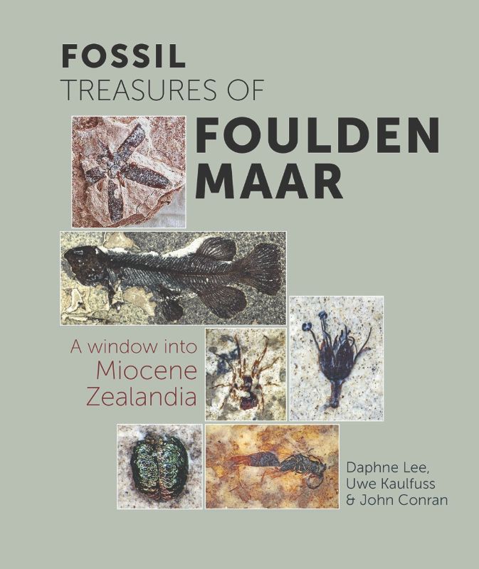 Fossil Treasures of Foulden Maar