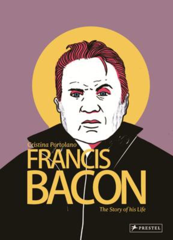 Francis Bacon : The Story of His Life graphic novel