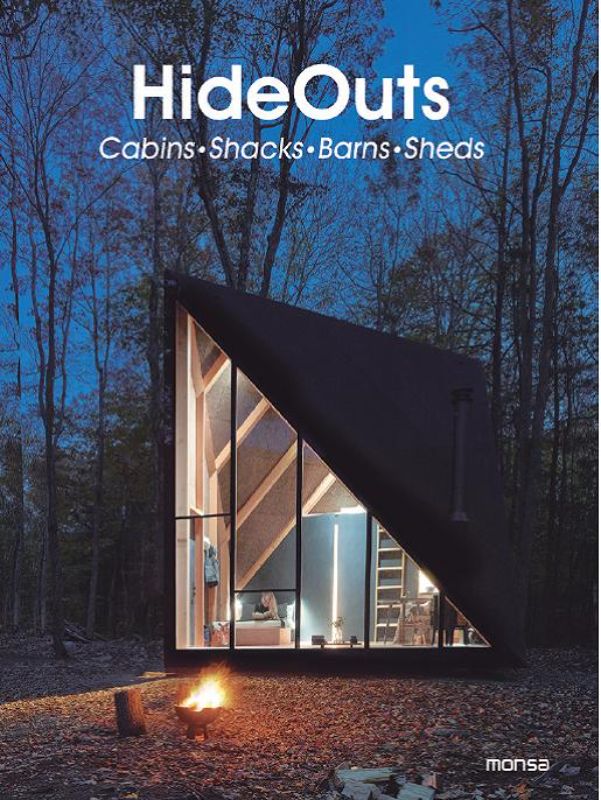 HideOuts : Cabins Shacks Barns Sheds