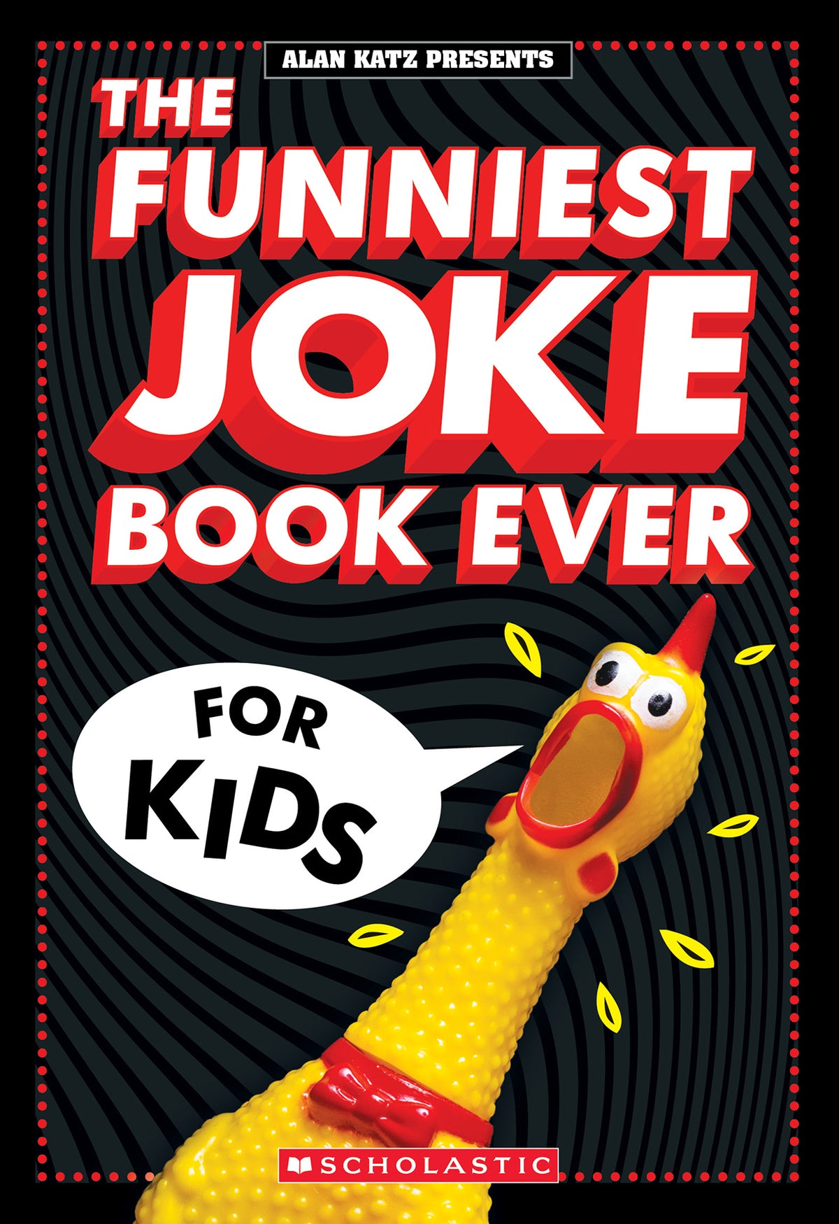 Funniest Joke Book Ever For Kids