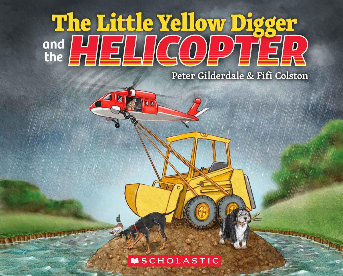 Little Yellow Digger and the Helicopter